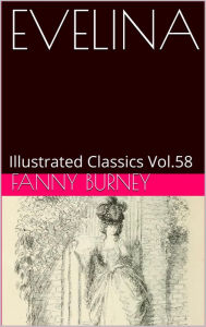 Title: EVELINA BY FANNY BURNEY, Author: FANNY BURNEY