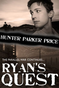 Title: Ryan's Quest, Author: Hunter Parker Price