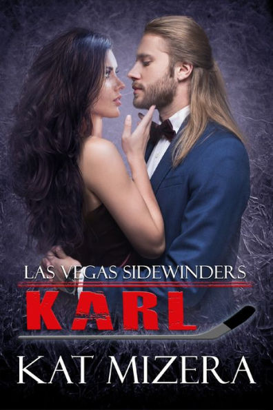 Las Vegas Sidewinders: Karl: Book 4