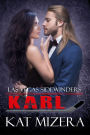 Las Vegas Sidewinders: Karl: Book 4