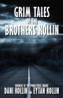 Grim Tales of the Brothers Kollin