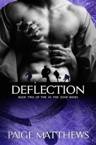 Title: Deflection, Author: Paige Matthews