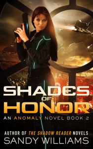 Title: Shades of Honor, Author: Sandy Williams