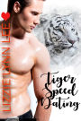 Tiger Speed Dating