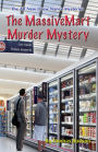 Drew Nance 3: The MassiveMart Murder Mystery