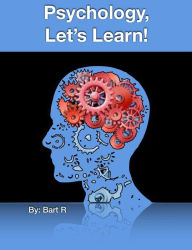 Title: Psychology, Let's Learn!, Author: Bartolo Rodriguez