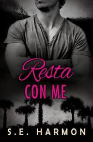 Title: Resta con me, Author: S.E. Harmon