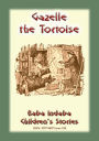 GAZELLE the TORTOISE - A True Story from Paris