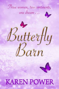 Title: Butterfly Barn, Author: Karen Power