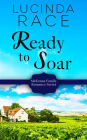 Ready to Soar: A Clean Small Town Romance