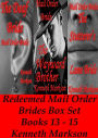 Mail Order Bride: Redeemed Mail Order Brides Box Set - Books 13-15: A Clean Historical Mail Order Bride Western Victorian Romance Collection