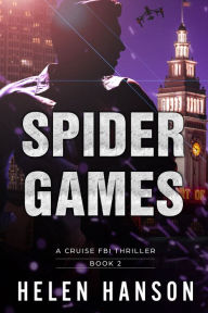 Title: SPIDER GAMES, Author: Helen Hanson