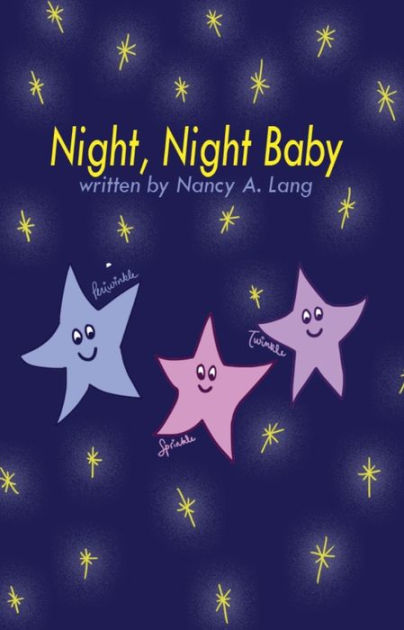 Night, Night Baby by Nancy A. Lang | eBook | Barnes & Noble®