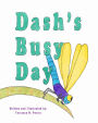 Dash's Busy Day