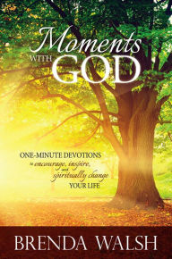 Title: Moments with God (2017 Adult Devotional), Author: Brenda Walsh