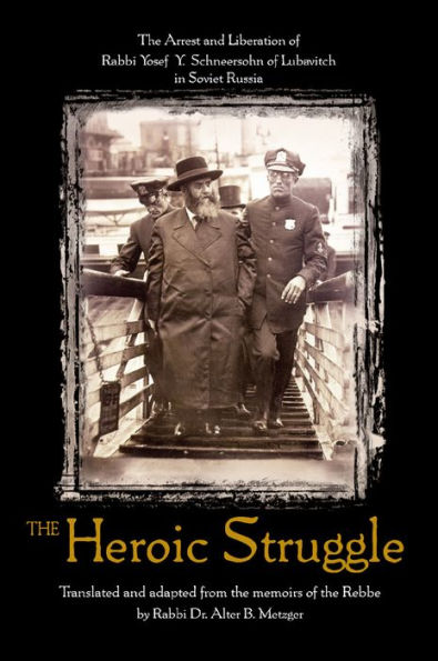 The Heroic Struggle