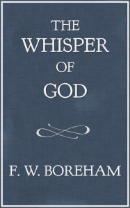Title: The Whisper of God, Author: F. W. Boreham