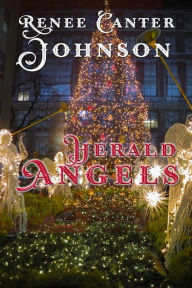 Title: Herald Angels, Author: Renee Canter Johnson