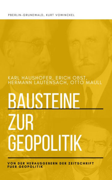 Bausteine zur Geopolitik