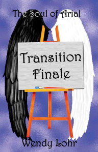 Title: Transition Finale, Author: Wendy Lohr