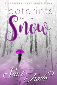 Title: Footprints in the Snow, Author: Staci Troilo