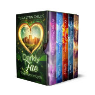 Title: Darkly Fae: The Moraine Cycle, Author: Tera Lynn Childs