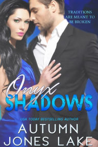 Title: Onyx Shadows, Author: Autumn Jones Lake