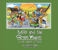 Title: Milo and the Green Wagon, Author: Lisa M. Umina