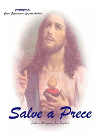 Title: Salve A Prece, Author: Jason Gonzalez