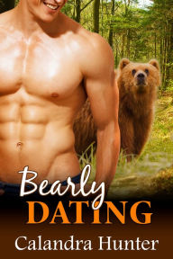 Title: Bearly Dating, Author: Calandra Hunter