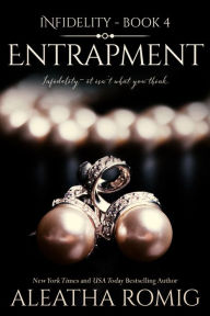 Title: Entrapment, Author: Aleatha Romig