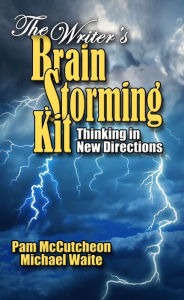 Title: The Writer's Brainstorming Kit, Author: Pam McCutcheon