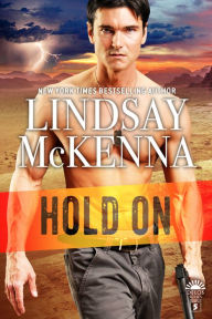 Title: Hold On, Author: Lindsay McKenna