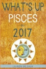 What's Up Pisces in 2017