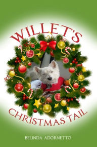 Title: Willet's Christmas Tail, Author: Belinda Adornetto