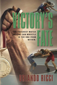 Title: Victory's Fate, Author: Orlando Ricci