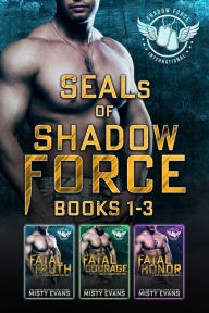 Title: SEALs of Shadow Force Romantic Suspense Box Set, 1-3, Author: Misty Evans