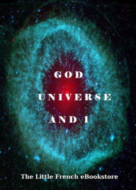 Title: God, Universe and I, Author: Jeffrey B Harborne