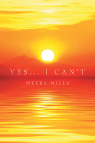 Title: Yes... I Can't, Author: Sweet Rains