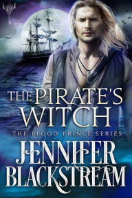 Title: The Pirate's Witch, Author: Jennifer Blackstream