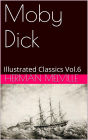 MOBY DICK; or, THE WHALE By Herman Melville