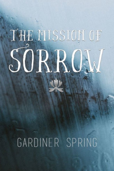 The Mission of Sorrow