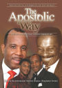 The Apostolic Way, 2016-2017
