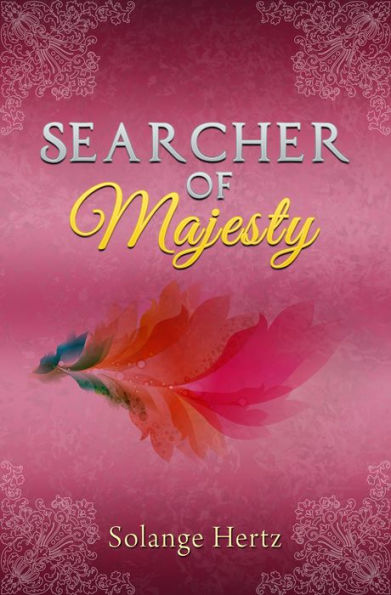 Searcher of Majesty