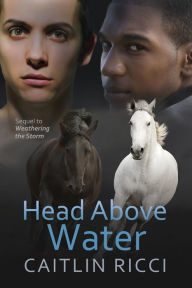 Title: Head Above Water (Robbie & Sam Series #2), Author: Caitlin Ricci