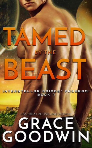 Tamed by the Beast (Interstellar Brides Series #7)