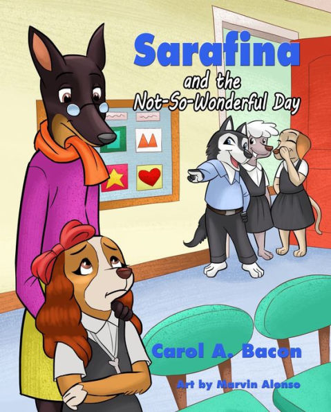 Sarafina And The Not So Wonderful Day