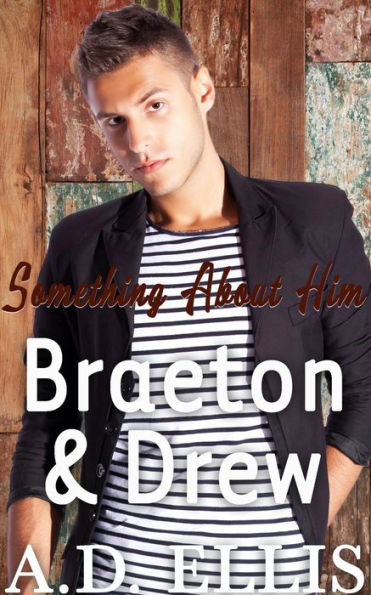 Braeton & Drew