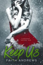 Keep Us, A Grayson Holiday Novella