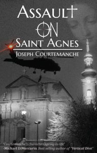 Title: Assault on Saint Agnes, Author: Dorinda J Carter Andrews